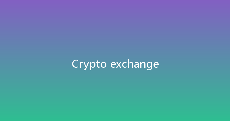 Crypto exchange 