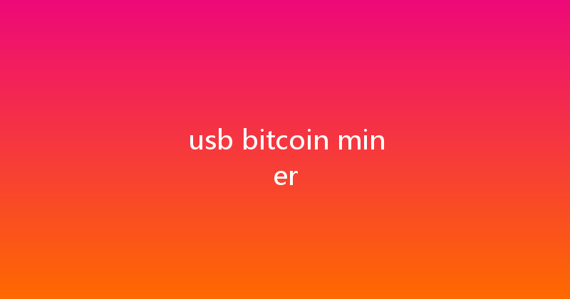 usb bitcoin miner 